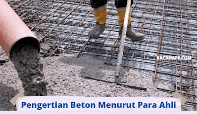 Pengertian Beton Menurut Para Ahli